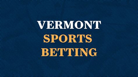 vermont sports betting promos